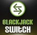 Blackjack Switch